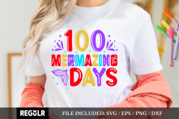 100 Mermazing Days SVG: Graphics for Crafts That Spark Joy