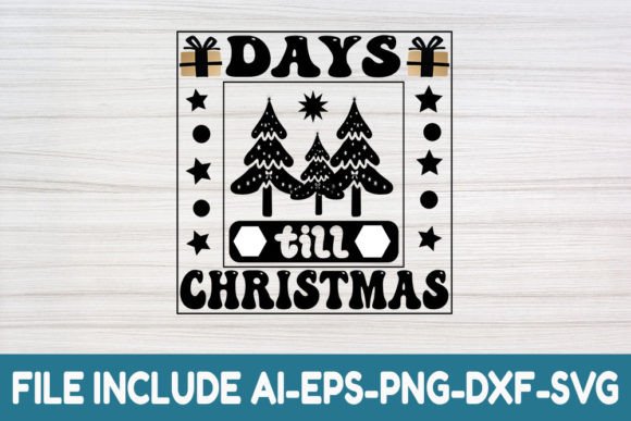 Christmas Quote SVG Design: Days Till C — Graphics for Crafts & Content