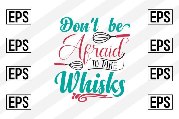 Don’t Be Afraid to Take Whisks: Kitchen Graphics for Crafts