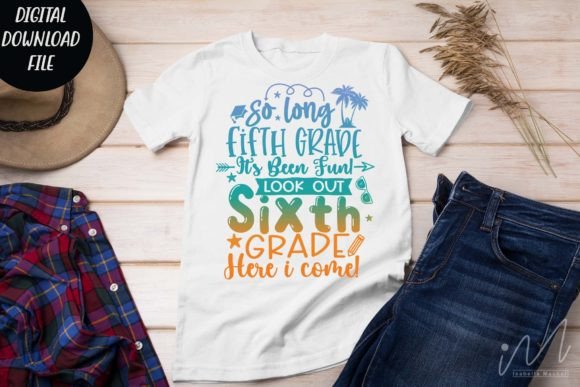 So Long Fifth Grade It’s Been Fun SVG: Graphics for Crafts & Content